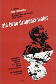Als Twee Druppels Water