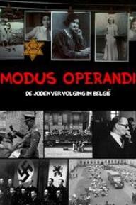 Modus Operandi - De Jodenvervolging in België