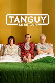 Tanguy, Le Retour